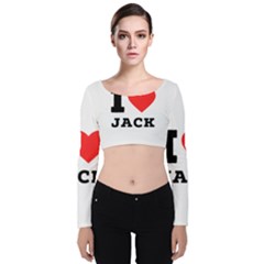 I Love Jack Velvet Long Sleeve Crop Top by ilovewhateva