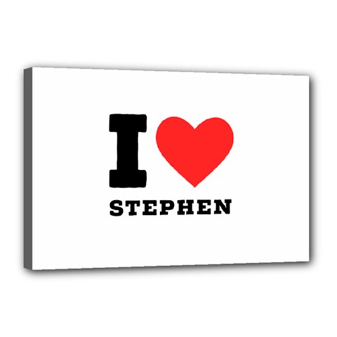 I Love Stephen Canvas 18  X 12  (stretched) by ilovewhateva