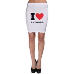 I Love Raymond Bodycon Skirt by ilovewhateva