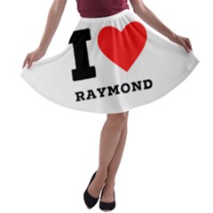 I Love Raymond A-line Skater Skirt by ilovewhateva