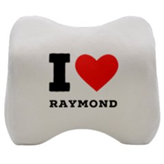 I Love Raymond Velour Head Support Cushion by ilovewhateva