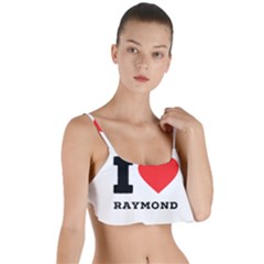 I Love Raymond Layered Top Bikini Top  by ilovewhateva