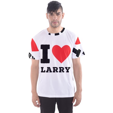 I Love Larry Men s Sport Mesh Tee by ilovewhateva