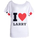 I love larry Women s Oversized Tee View1