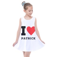 I Love Patrick  Kids  Summer Dress by ilovewhateva