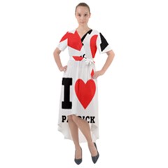 I Love Patrick  Front Wrap High Low Dress by ilovewhateva