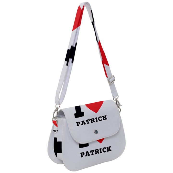 I love Patrick  Saddle Handbag