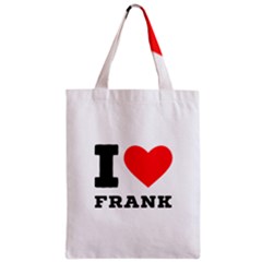 I Love Frank Zipper Classic Tote Bag by ilovewhateva