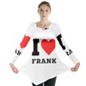 I love frank Long Sleeve Tunic  View1