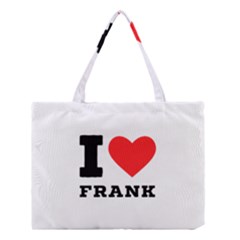 I Love Frank Medium Tote Bag by ilovewhateva