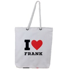 I Love Frank Full Print Rope Handle Tote (large) by ilovewhateva