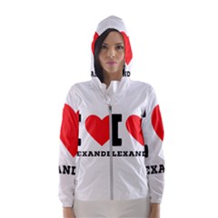 I Love Alexander Women s Hooded Windbreaker by ilovewhateva