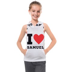 I Love Samuel Kids  Sleeveless Hoodie by ilovewhateva