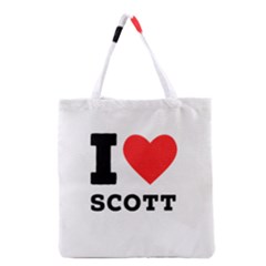 I Love Scott Grocery Tote Bag by ilovewhateva