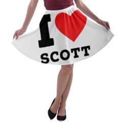 I Love Scott A-line Skater Skirt by ilovewhateva