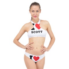 I Love Scott High Neck Bikini Set by ilovewhateva