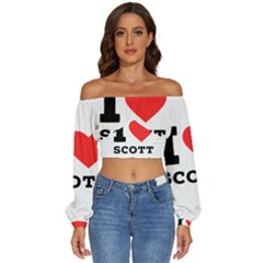 I Love Scott Long Sleeve Crinkled Weave Crop Top by ilovewhateva