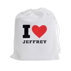 I Love Jeffrey Drawstring Pouch (2xl) by ilovewhateva