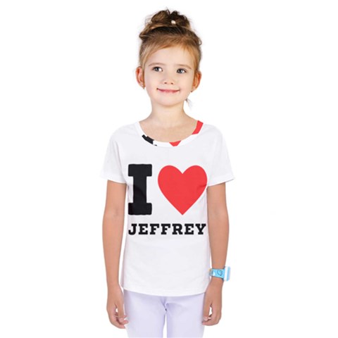 I Love Jeffrey Kids  One Piece Tee by ilovewhateva