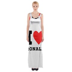 I Love Ronald Thigh Split Maxi Dress by ilovewhateva