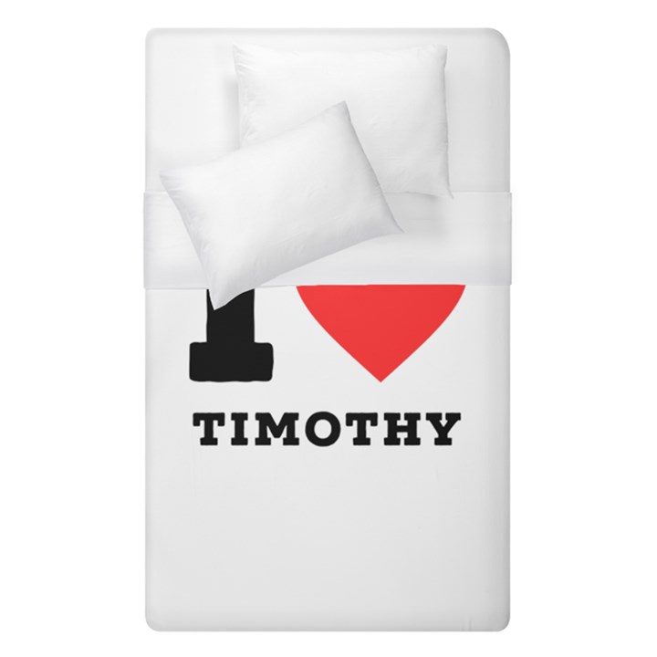 I love timothy Duvet Cover (Single Size)