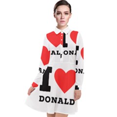 I Love Donald Long Sleeve Chiffon Shirt Dress by ilovewhateva