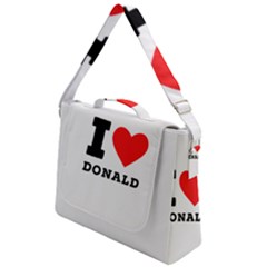 I Love Donald Box Up Messenger Bag by ilovewhateva