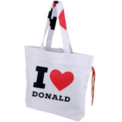 I Love Donald Drawstring Tote Bag by ilovewhateva