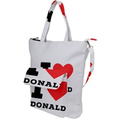 I Love Donald Shoulder Tote Bag by ilovewhateva