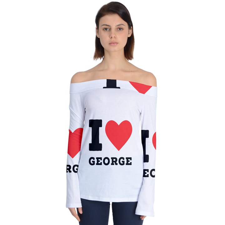 I love george Off Shoulder Long Sleeve Top