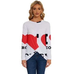 I Love George Long Sleeve Crew Neck Pullover Top