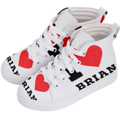 I Love Brian Kids  Hi-top Skate Sneakers by ilovewhateva