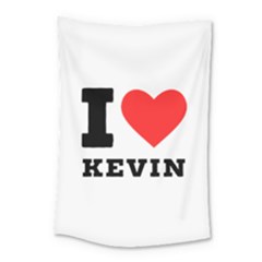 I Love Kevin Small Tapestry by ilovewhateva