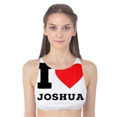 I Love Joshua Tank Bikini Top by ilovewhateva