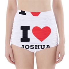 I Love Joshua High-waisted Bikini Bottoms by ilovewhateva