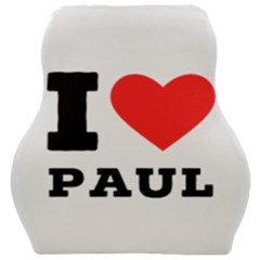 I Love Paul Car Seat Velour Cushion  by ilovewhateva