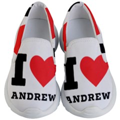 I Love Andrew Kids Lightweight Slip Ons by ilovewhateva