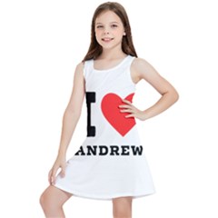 I Love Andrew Kids  Lightweight Sleeveless Dress by ilovewhateva