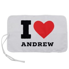 I Love Andrew Pen Storage Case (s) by ilovewhateva