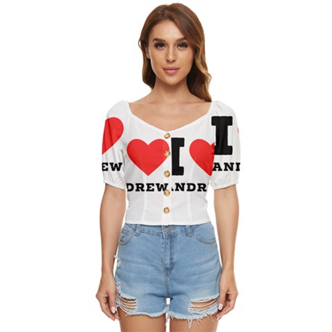 I Love Andrew Button Up Blouse by ilovewhateva