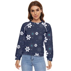 Flowers Pattern Pattern Flower Texture Women s Long Sleeve Raglan Tee