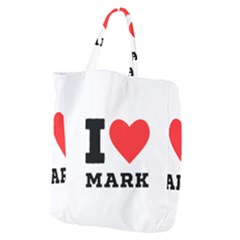 I Love Mark Giant Grocery Tote by ilovewhateva