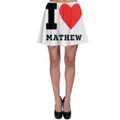 I Love Mathew Skater Skirt by ilovewhateva