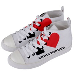 I Love Christopher  Women s Mid-top Canvas Sneakers by ilovewhateva