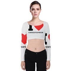 I Love Christopher  Velvet Long Sleeve Crop Top by ilovewhateva