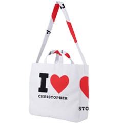 I Love Christopher  Square Shoulder Tote Bag by ilovewhateva