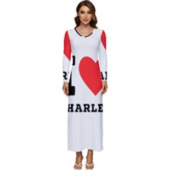 I Love Charles  Long Sleeve Longline Maxi Dress by ilovewhateva