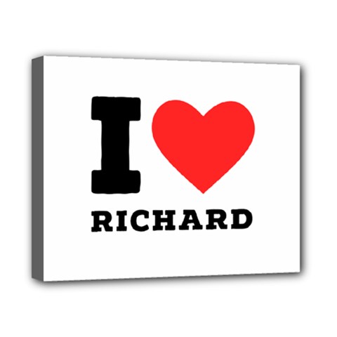 I Love Richard Canvas 10  X 8  (stretched) by ilovewhateva