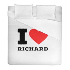 I Love Richard Duvet Cover (full/ Double Size) by ilovewhateva