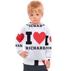 I Love Richard Kids  Hooded Pullover by ilovewhateva